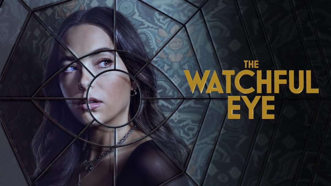 The Watchful Eye